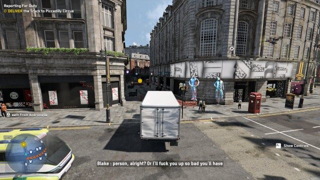 DELIVER the Truck to Piccadilly Circus